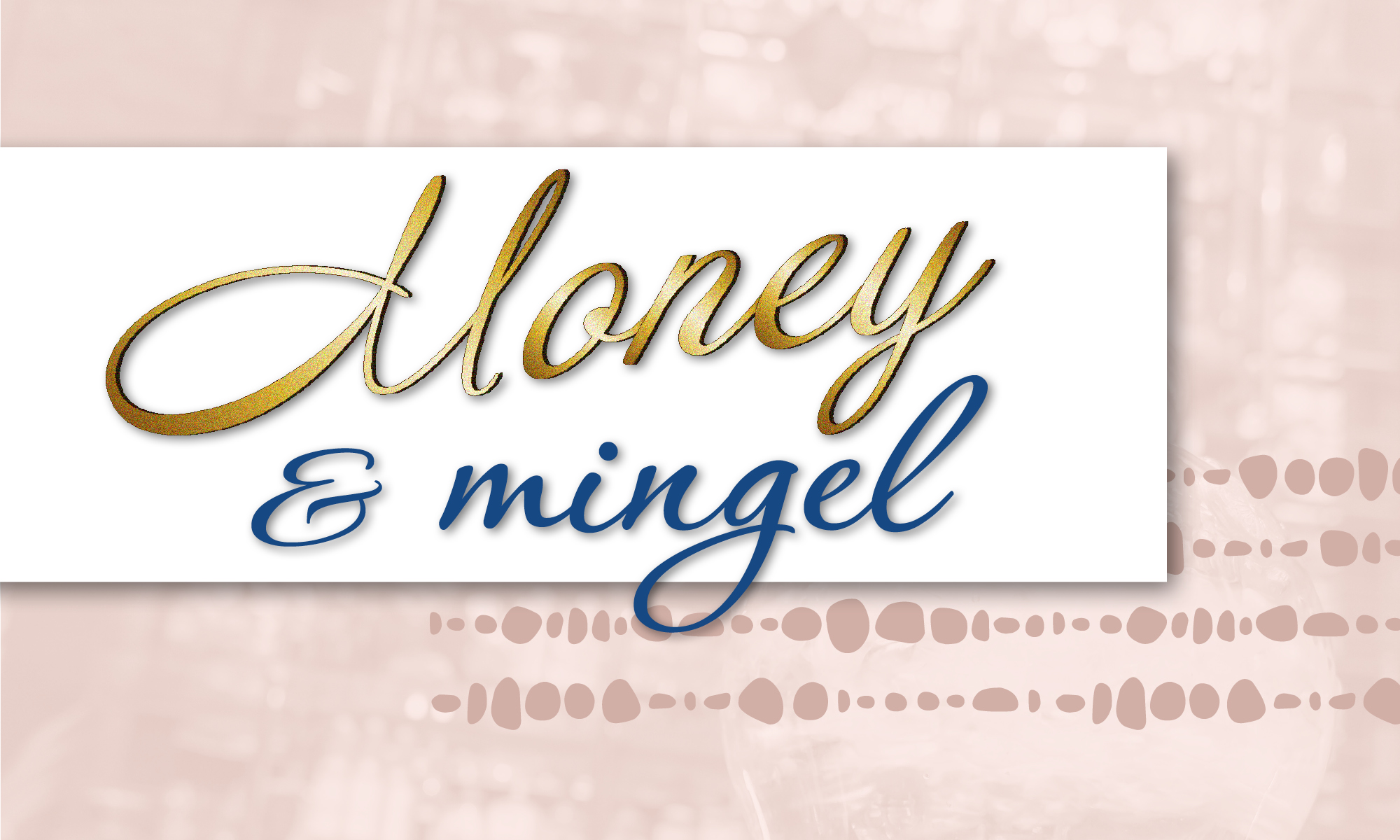 Grafik med texten Money & Mingel